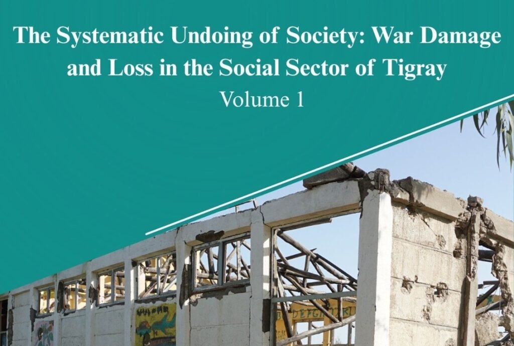 The Systematic Undoing of Society: War Damage and Loss in the Social Sector of Tigray whatsapp image 2025 10 29 at 09.03.29 3a0ee0a4.jpg1111